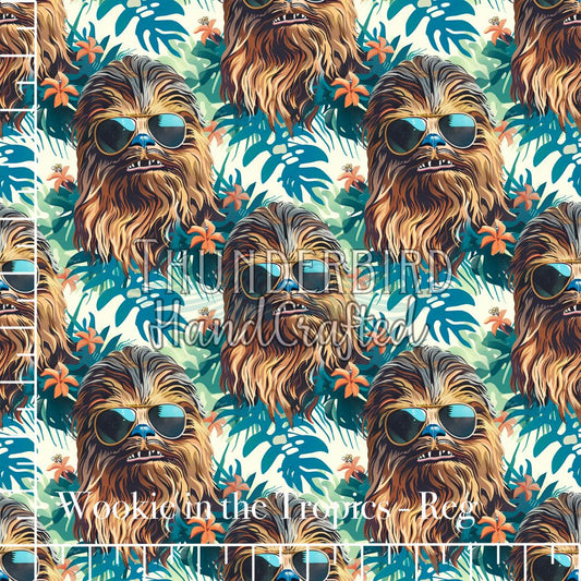 Wookie in the Tropics Reg 10in